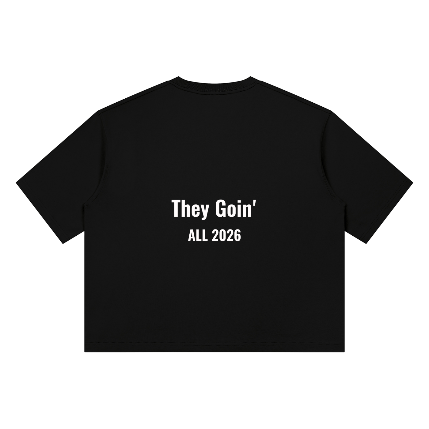 They Goin' Boxy Tee